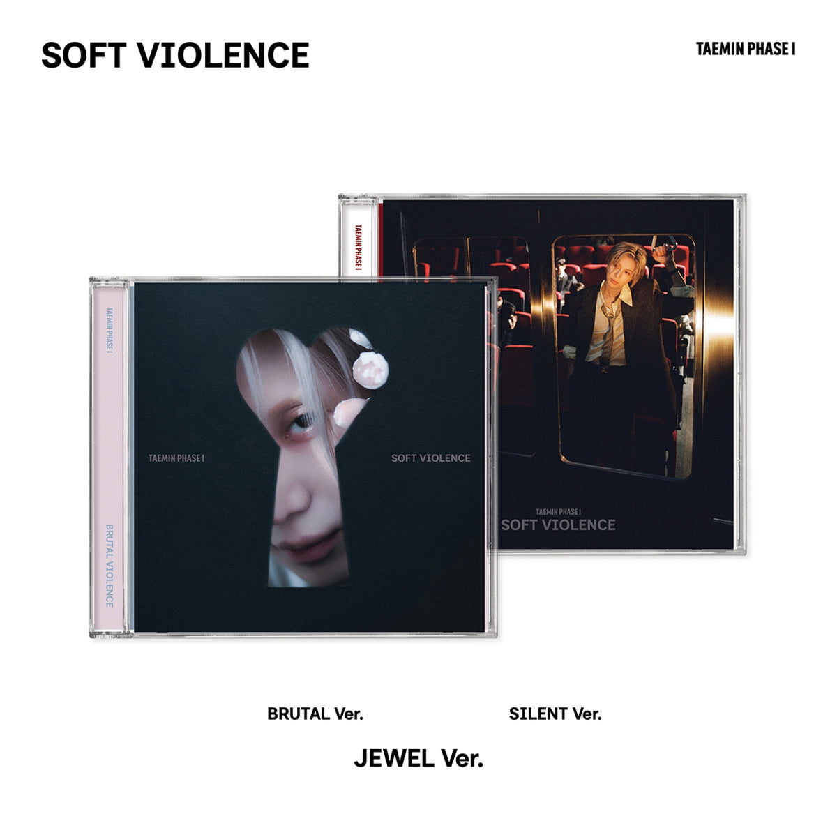 TAEMIN TAEMIN - PHASE I : Soft Violence - Jewel Ver. - Single Album