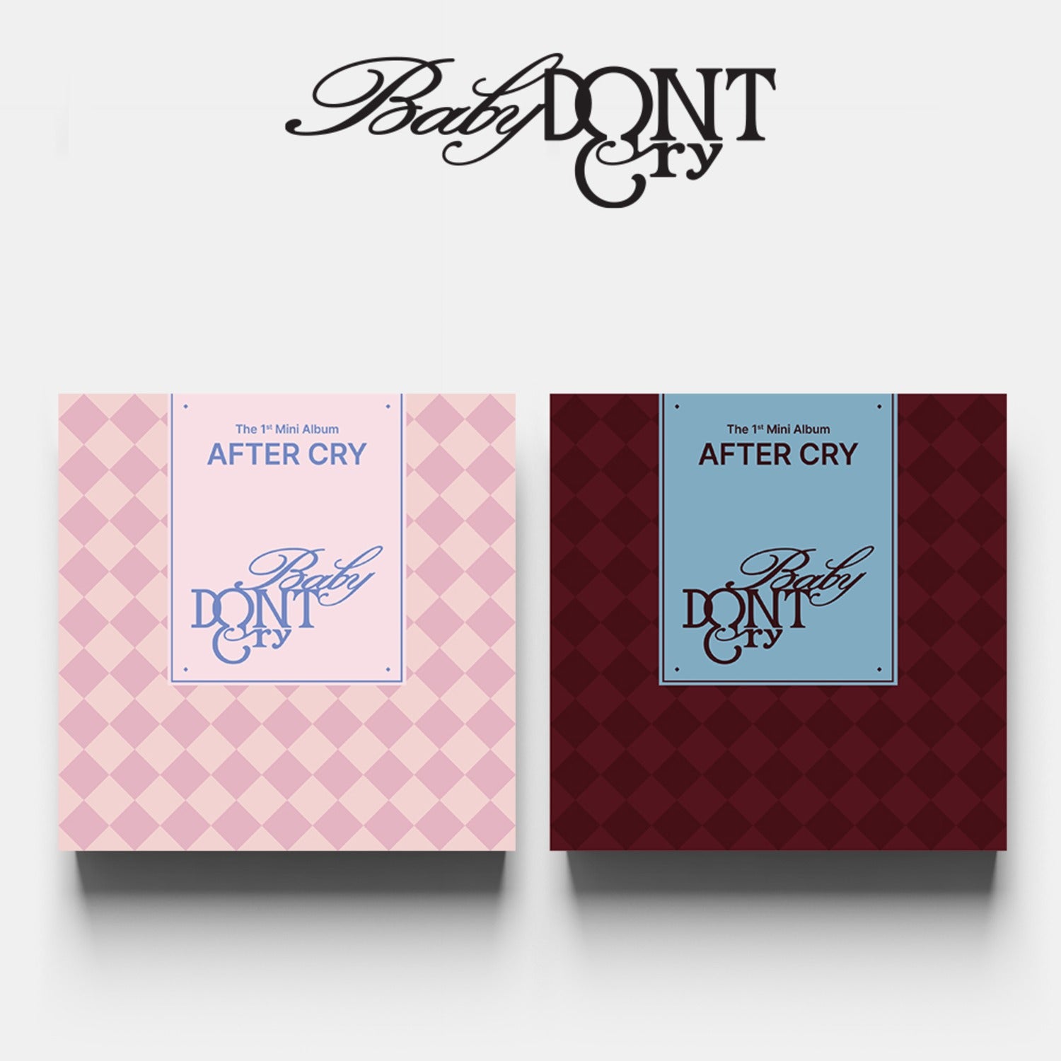 BABY DONT CRY - Baby DONT Cry The 1st Mini Album [AFTER CRY] | Kool Seoul - Buy Kpop Albums Online