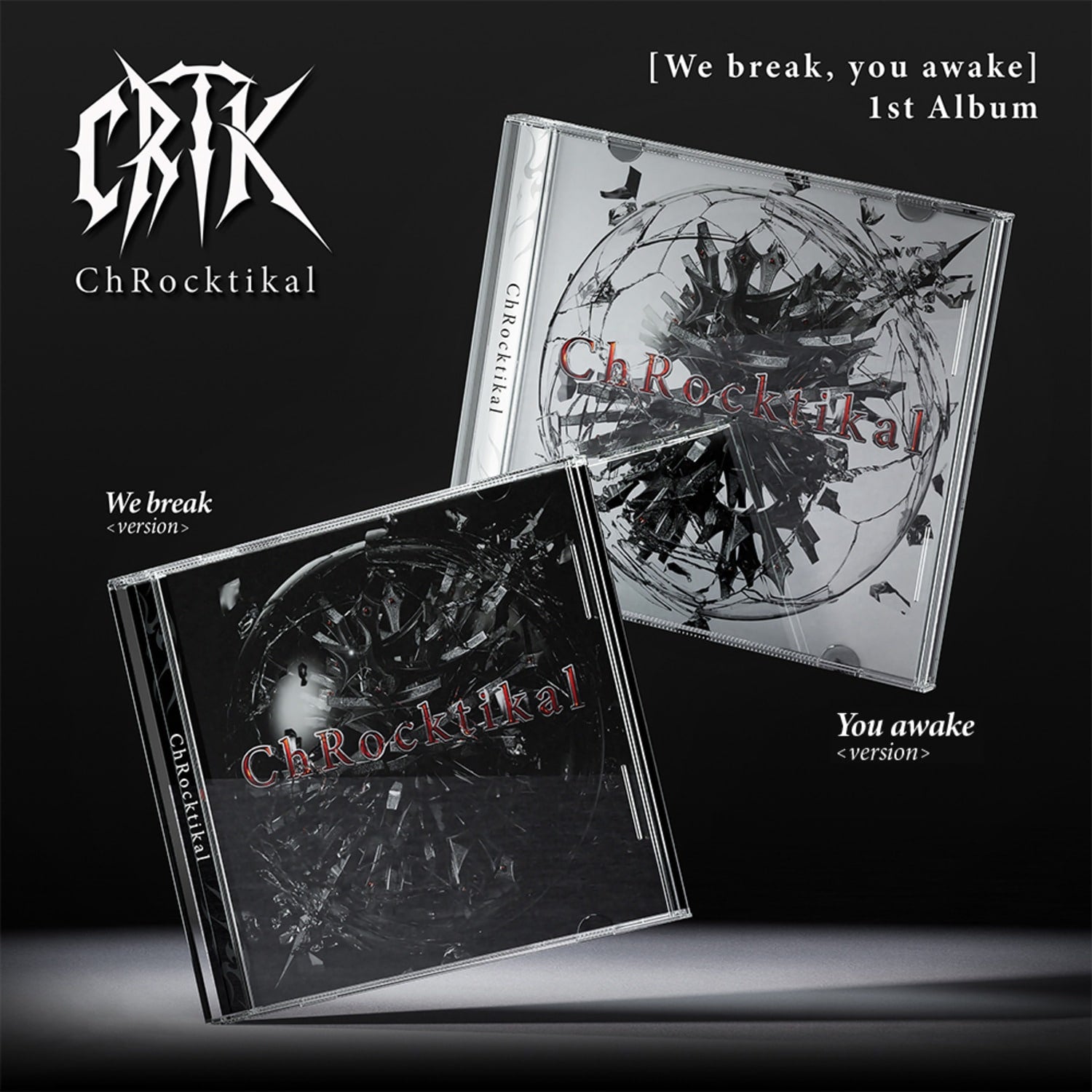 CHROCKTIKAL - 1st Album [We break, you awake] (We break ver. | Kool Seoul - Buy Kpop Albums Online