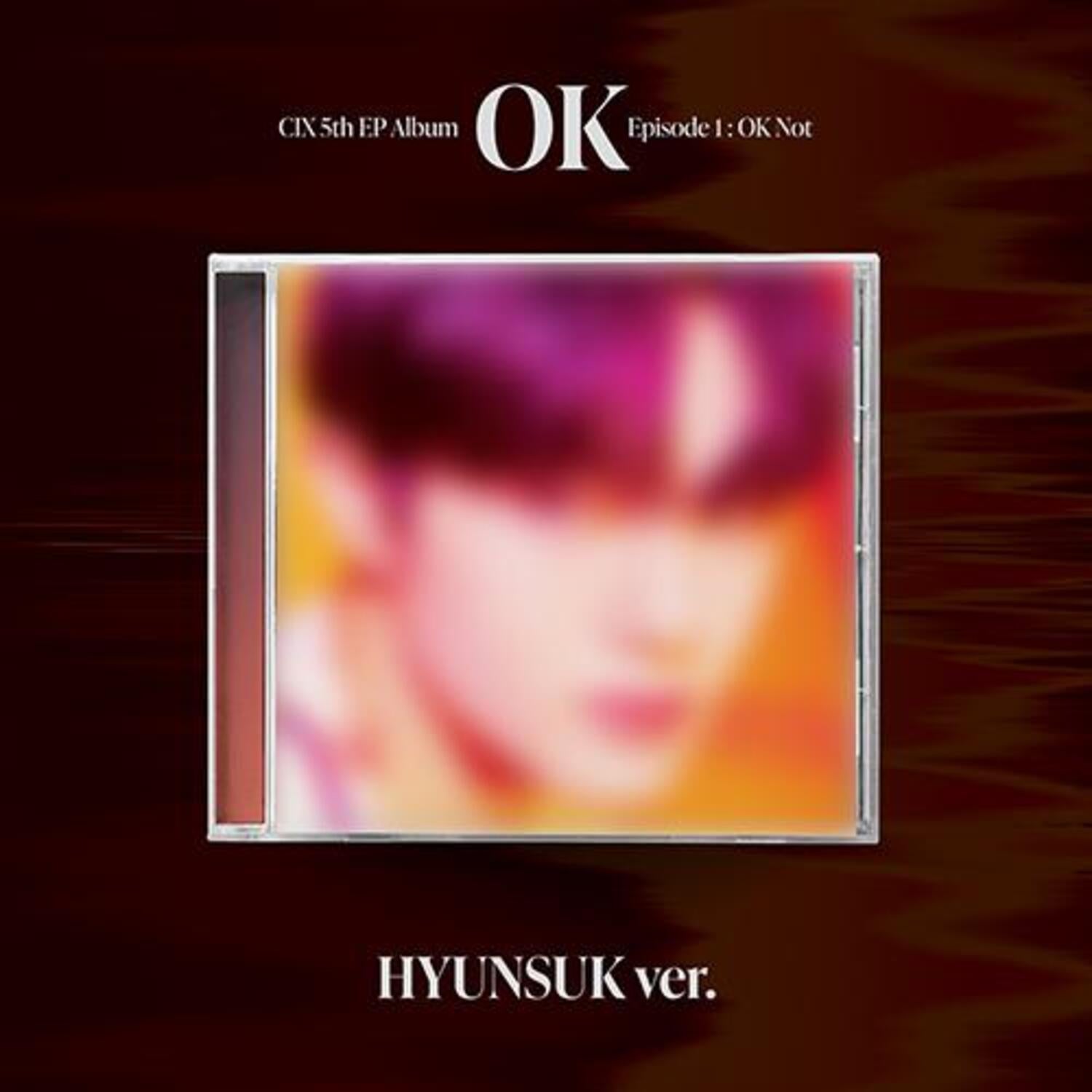 CIX - 5th EP ALBUM [OK’ Episode 1 : OK Not] - Kpop Album | Kool Seoul - Buy Kpop Albums Online