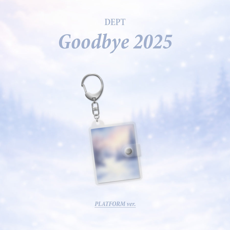 Dept - [Goodbye 2025]（プラットフォームバージョン） - Kpopアルバム