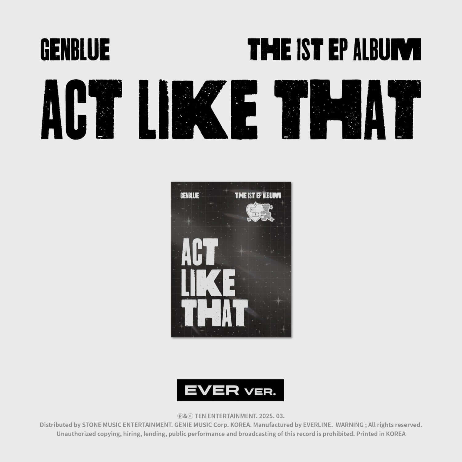 GENBLUE - 1st EP Album [ACT LIKE THAT] (EVER MUSIC VER.) - K | Kool Seoul - Buy Kpop Albums Online