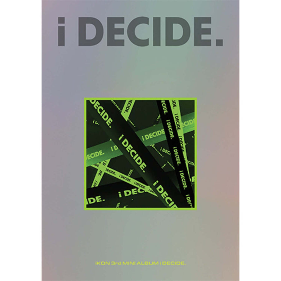 Ikon - 3rd Mini Album [I Decide]（グリーンバージョン） - Kpopアルバム