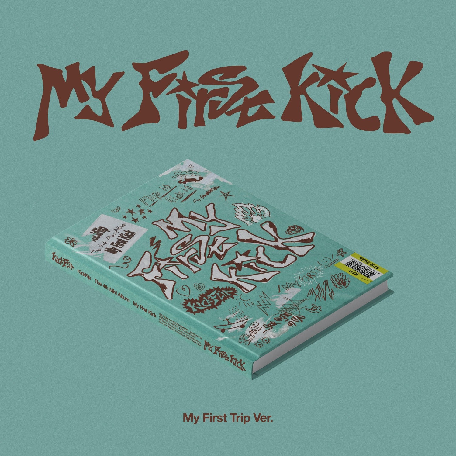 KICKFLIP - My First Kick (My First Trip Ver.) - Kpop Album | Kool Seoul - Buy Kpop Albums Online