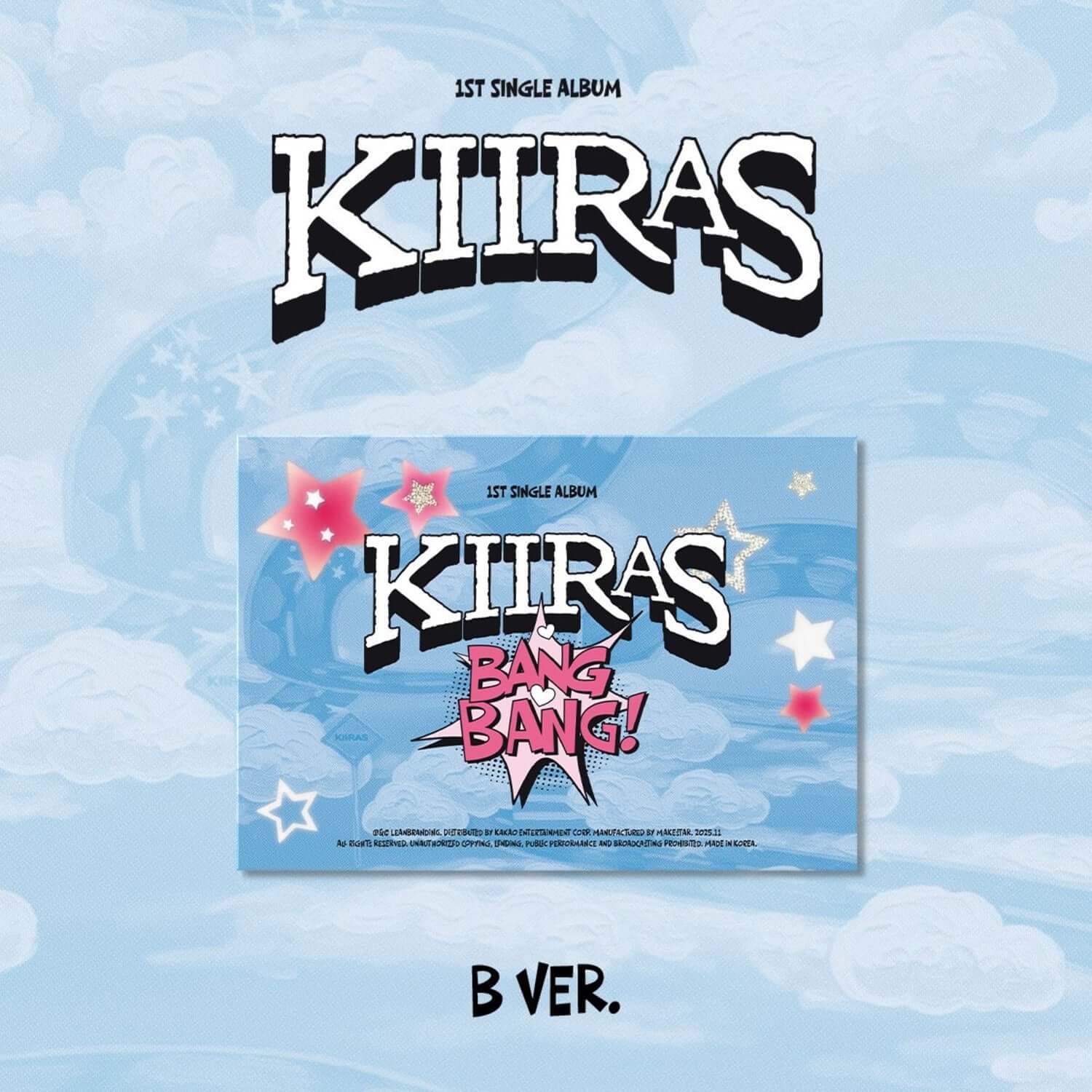 KIIRAS - 1st Album [BANG BANG!] (B Ver.) (POCA) - Kpop Album | Kool Seoul - Buy Kpop Albums Online