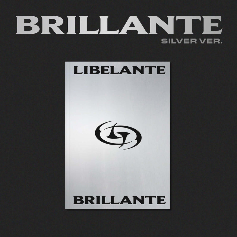Libelante - [Brillante] (シルバーVer.) - Kpopアルバム