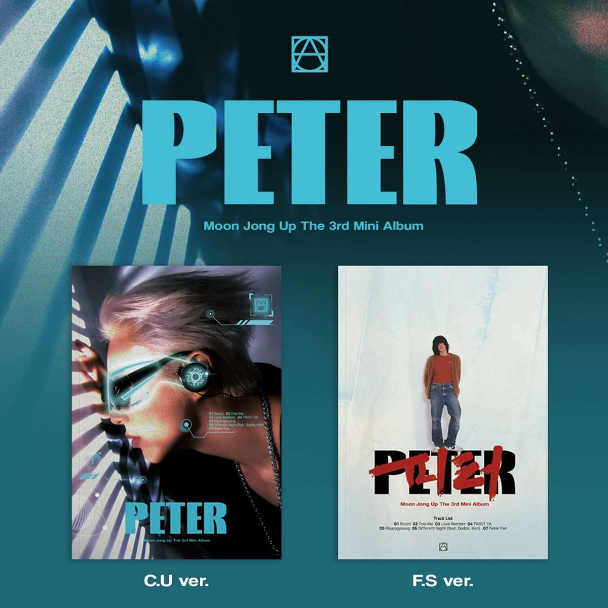 MOON JONG UP - The 3rd Mini Album [PETER] (Set of 2) - Kpop  | Kool Seoul - Buy Kpop Albums Online
