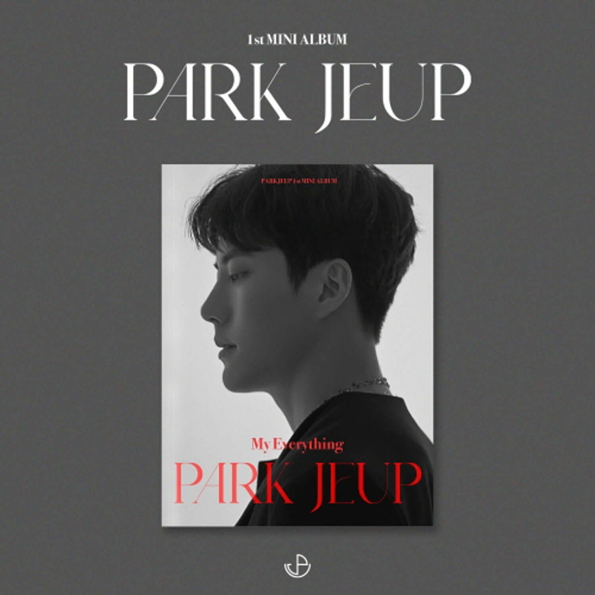 PARK JEUP - 1st Album [My Everything] - Kpop Album | Kool Seoul - Buy Kpop Albums Online