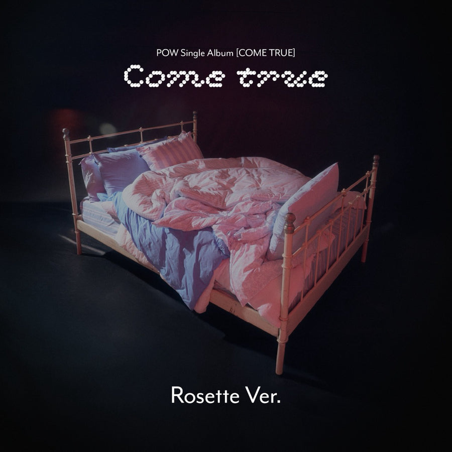 Pow - シングルアルバム [Come True]（ロゼットバージョン） - Kpopアルバム