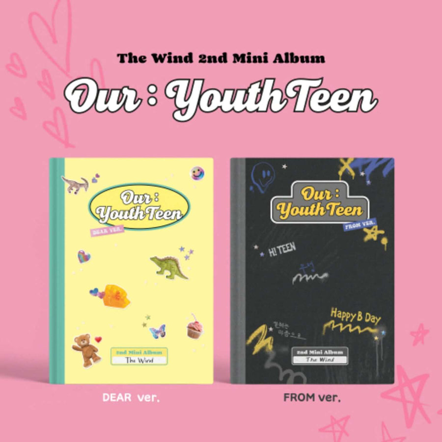The Wind - 2nd Album [Our : Youthteen] (Dear Ver. / From Ver.) (2種セット) - Kpopアルバム