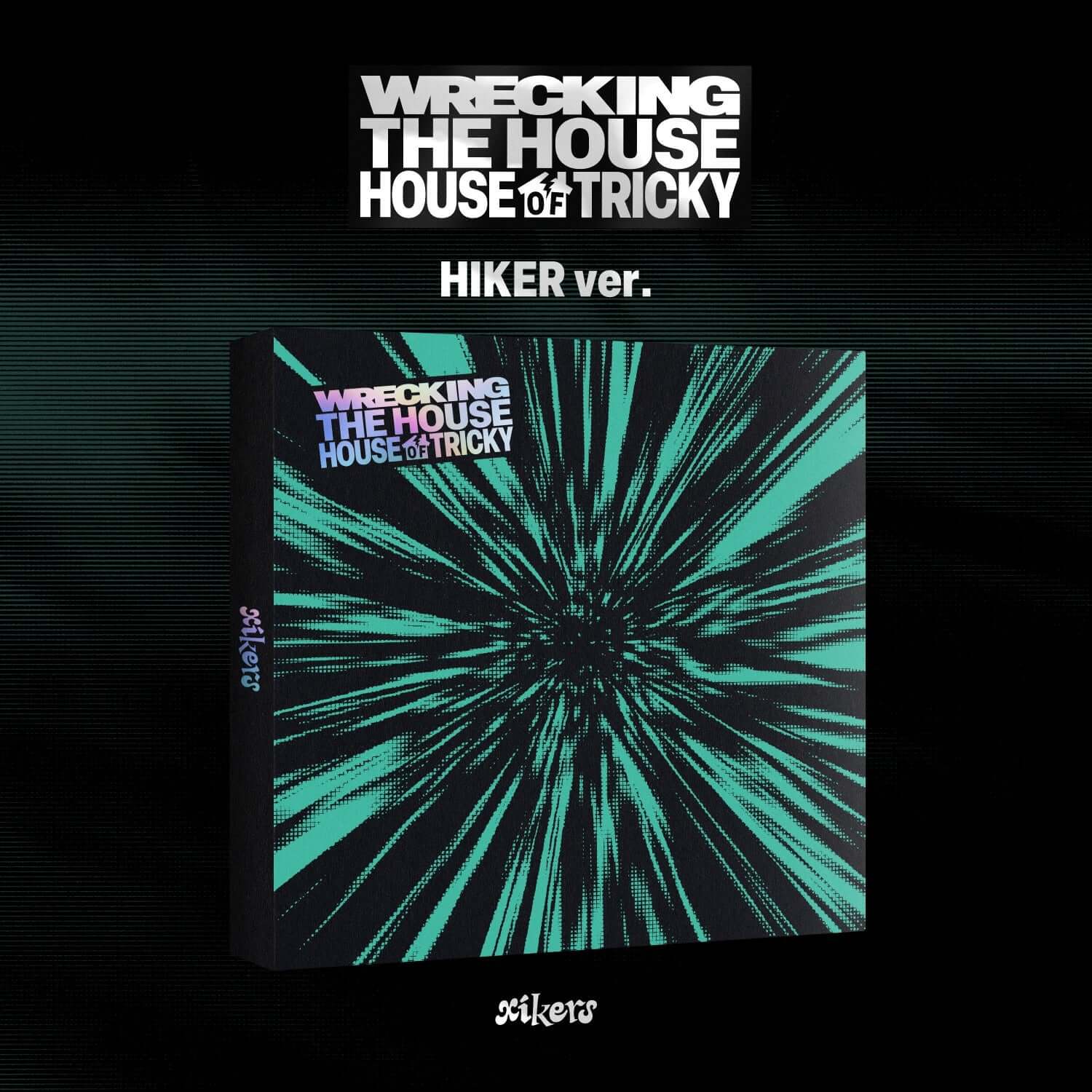 XIKERS - 6TH MINI ALBUM [HOUSE OF TRICKY : WRECKING THE HOUS | Kool Seoul - Buy Kpop Albums Online