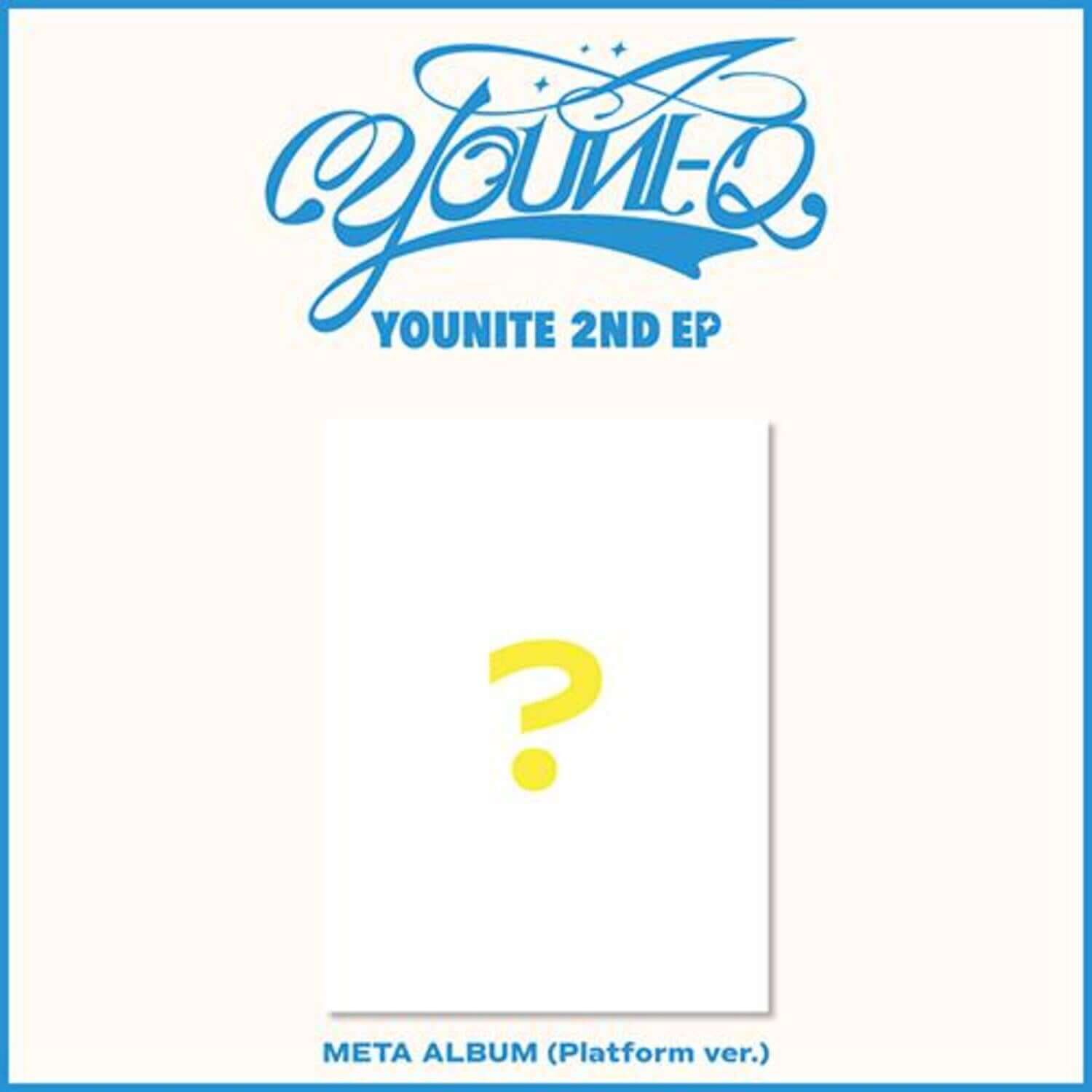 YOUNITE - YOUNITE 2ND EP [YOUNI-Q] (Platform Album ver.) - K | Kool Seoul - Buy Kpop Albums Online