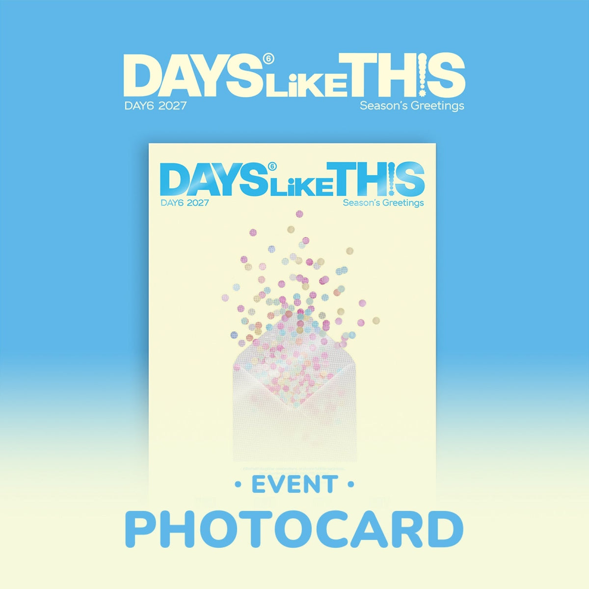 DAY6 DAY6 - 2027 Season's Greetings - DAYS LIKE THIS