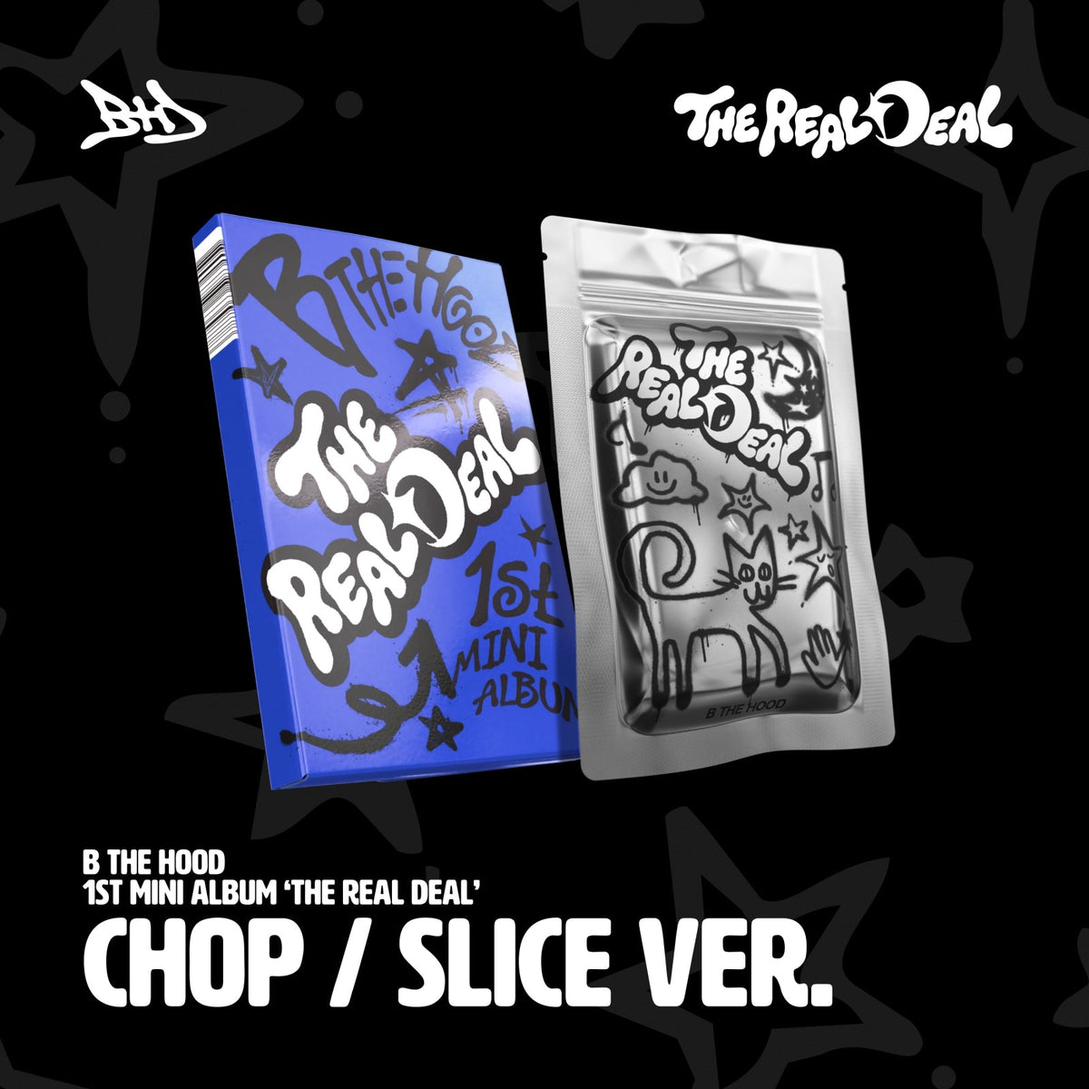 BE'O THE HOOD BE'O THE HOOD - THE REAL DEAL - Mini Album (Chop Ver. / Slice Ver.) (2-Album Set